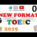 NEW FORMAT TOEIC FULL LISTENING PRACTICE 02