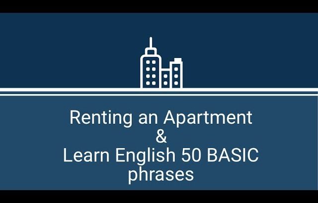 Renting an Apartment // Learn English 50 BASIC phrases