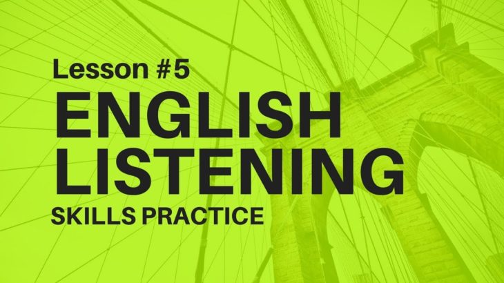 English Listening ???? Skills Practice audio exercises ???? #Lesson 5