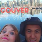 Vancouver Blog | バンクーバーブログ