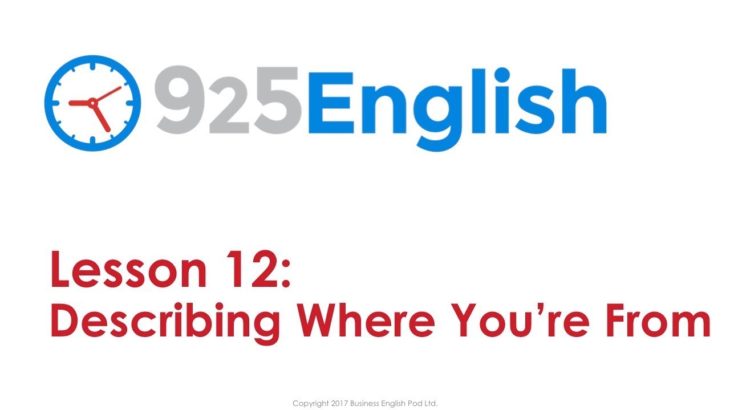 925 English Lesson 12 – How to Talk about Where you Live & Home | English Conversation Lesson