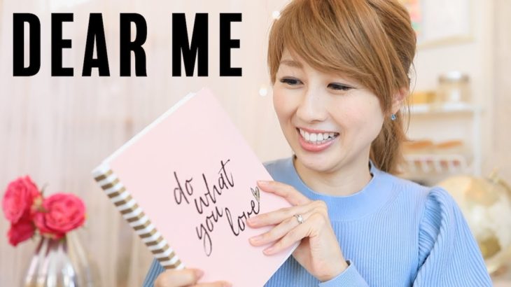 好きを形にする私の手帳！久しぶりの「Dear Me」自分への手紙☆〔#727〕