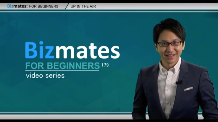 Bizmates初級ビジネス英会話 Point 179 “Up in the air”