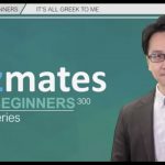 Bizmates初級ビジネス英会話 Point300 “It’s all Greek to me”