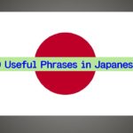 50 Useful Phrases in Japanese for beginners!First 50