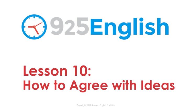 925 English Lesson 10 – How to Agree with Ideas in English | Business English Conversation