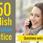 250 English Conversation Practice  ???? Learn English Speaking Conversation Questions & Answers