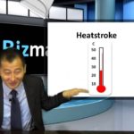 Bizmates Trendy News 30 “Heatstroke”