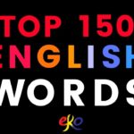 150 Top Words to Know In English ||| Daily Use Words In English ||| Easy