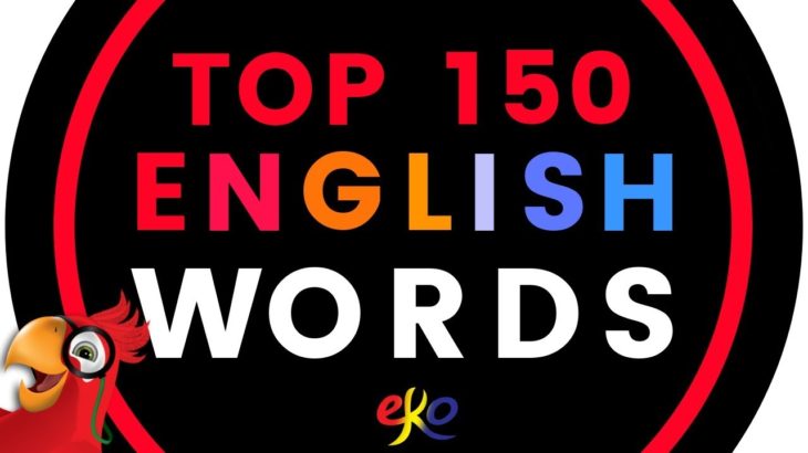 150 Top Words to Know In English ||| Daily Use Words In English ||| Easy