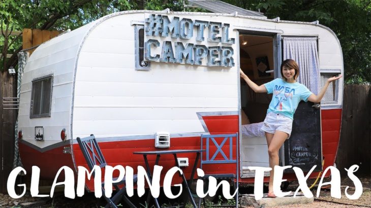 LIVE) テキサスでグランピング！Glamping in Austin, TX!〔#592〕【????????横断の旅 29】