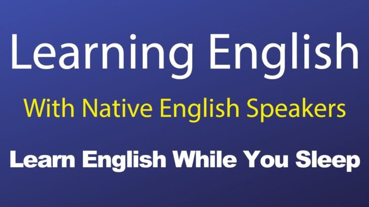 Intermediate Listening English Lesson with Native English Speakers Learn English While You Sleep