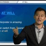 Bizmates無料英語学習 Words & Phrases Tip 216 “at will”