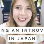 Being an Introvert in Japan | 日本では内向的な人が多い？