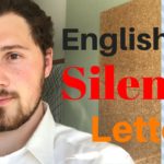 English pronunciation | The Silent Letters