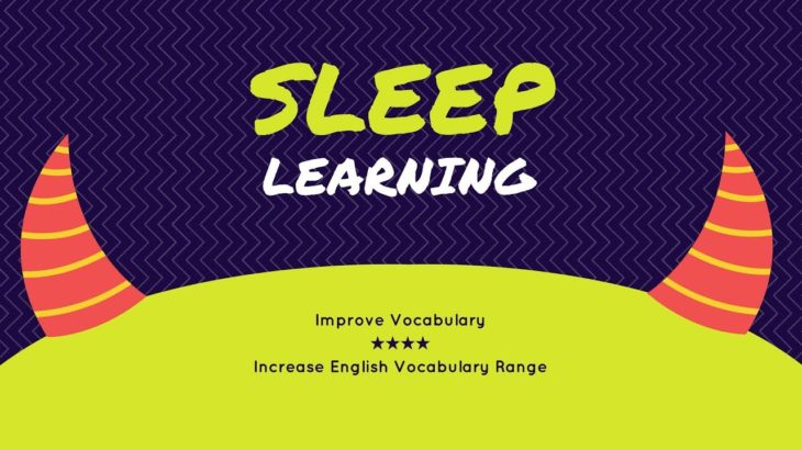 Improve Vocabulary ???? Sleep Learning ???? Listening comprehension activities