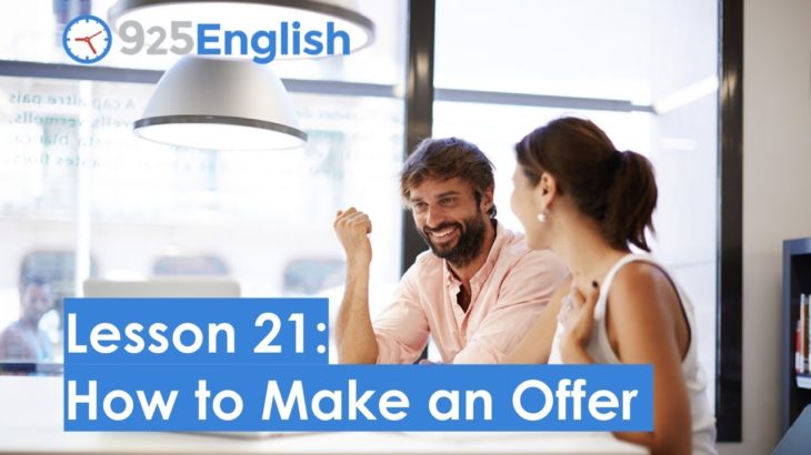 925 English Lesson 21 – How to Make an Offer in English | Learn Business English with 925 English