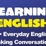 English Dialogues – Everyday Conversation Speaking English Practice – Daily English