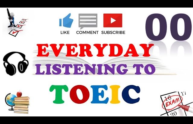 TOEIC Full Listening Practice