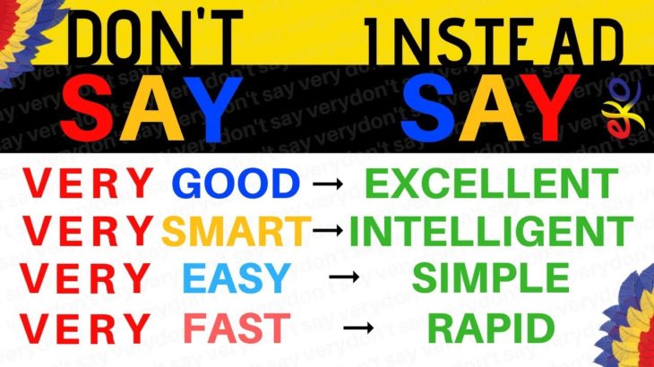 110 Ways to Stop Saying “Very” In English ||| Better ENGLISH Vocabulary ||| English