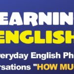 Everyday English Phrases for Conversations to Speak English with How much