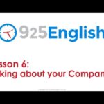 Learn English with 925 English Lesson 6 – Talking about your Company in English | ESL Conversation