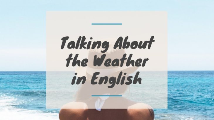 Talking About the Weather in English  | Basic English Conversation Practice | ESL |