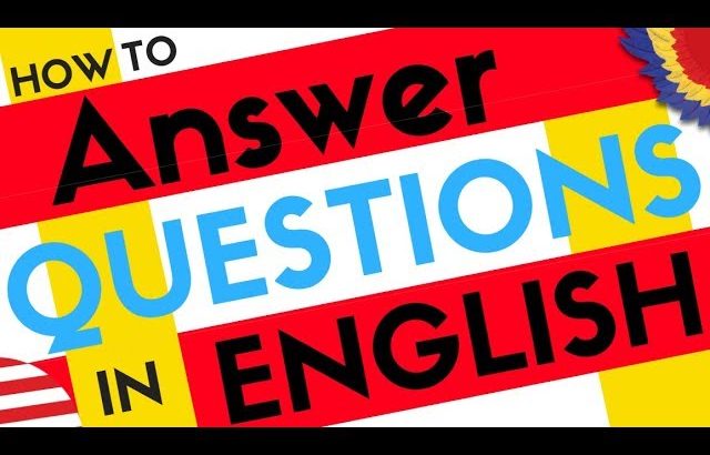 Over 200 ANSWERS to Common English Questions ||| Learn English Easy Conversation