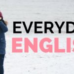 Learn English ||| Everyday Conversation English Practice ||| Perfect English