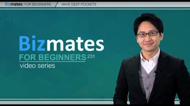 Bizmates初級ビジネス英会話 Point 231 “have deep pockets”