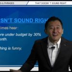 Bizmates無料英語学習 Words & Phrases Tip 223 “That doesn’t sound right.”