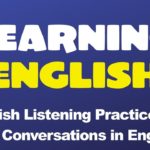 English Listening Practice   Listen to Free Conversations in English