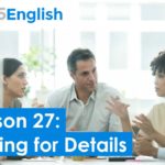 925 English Lesson 27 – Using Questions to Ask for Details | Business English Lesson