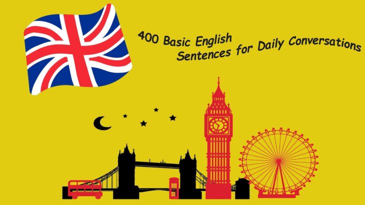 400 Basic English Sentences for Daily Conversations