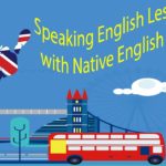 Speaking English Lessons with Native English Speakers