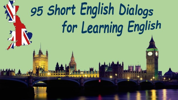 95 Short English Dialogs for Learning English