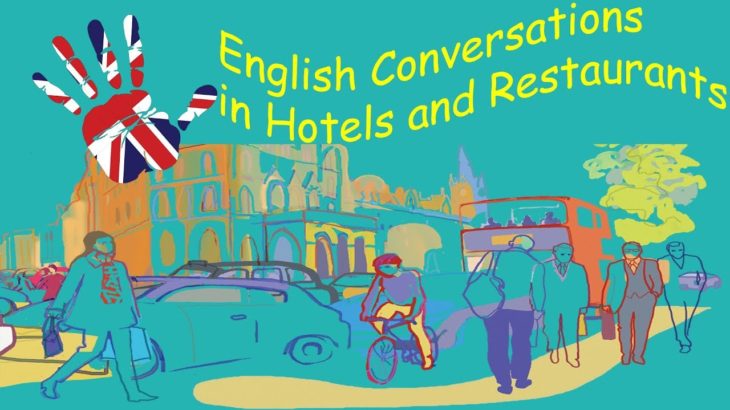 English Conversations in Hotels and Restaurants