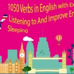 1050 Verbs in English with Examples – Listening to And Improve English While Sleeping