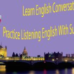 Learn English Conversation – Practice Listening English With Subtitles Part 1