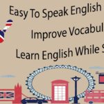 Easy To Speak English Fluently – Improve Vocabulary – Learn English While Sleeping