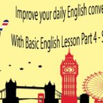 Improve your daily English conversation skills With Basic English Lesson Part 3 – Sleep Learning