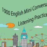 1000 English Mini Conversation and Listening Practice