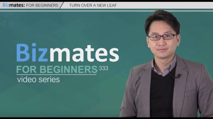 Bizmates 初級ビジネス英会話333 “Turn over a new leaf”