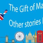 The Gift of Magi and Other stories Part 1