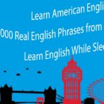 Learn American English – 1000 Real English Phrases from Advanced – Learn English While Sleeping