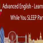 Advanced English – Learn English While You SLEEP Part 2
