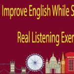 Improve English While Sleeping – Real Listening Exercise