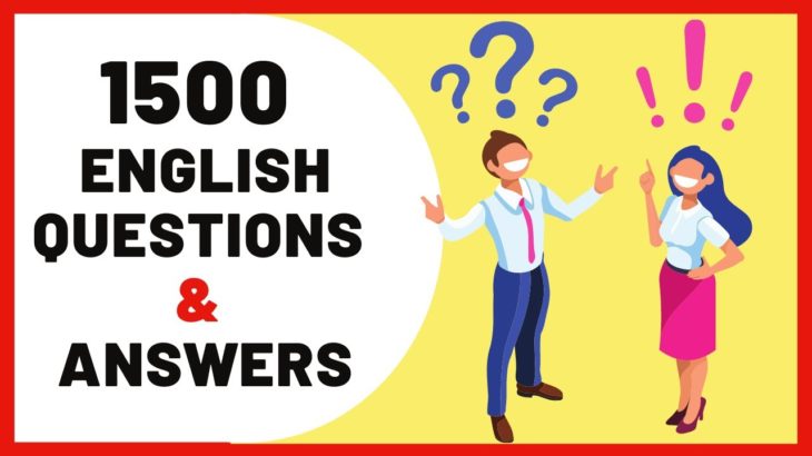 1500 English Questions and Answers