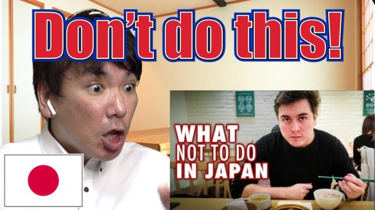 Japanese reacts to “12 Things NOT to do in Japan”