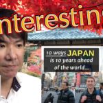 Japanese reacts to “10 Ways JAPAN is 10 Years Ahead of the World”